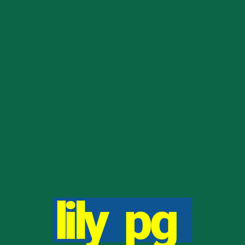 lily pg